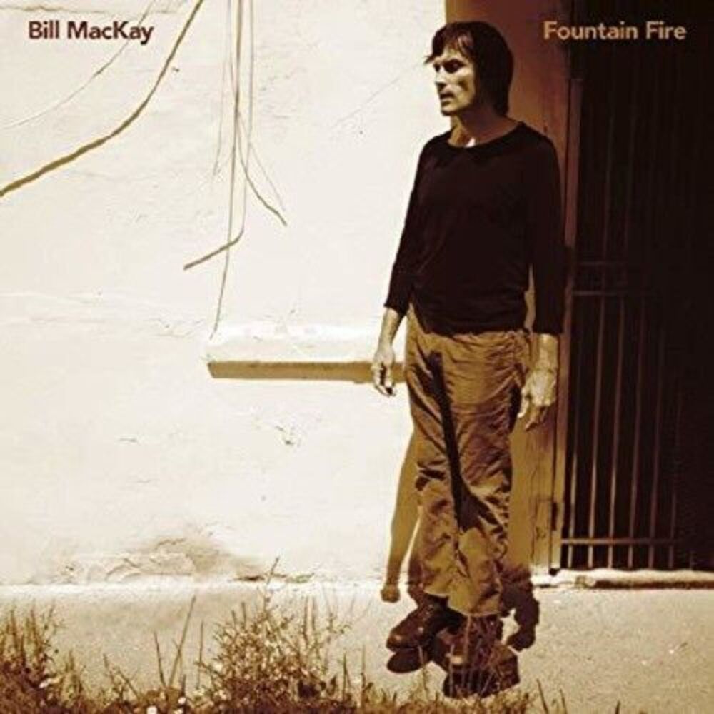 Bill MacKay - Fountain Fire  CD